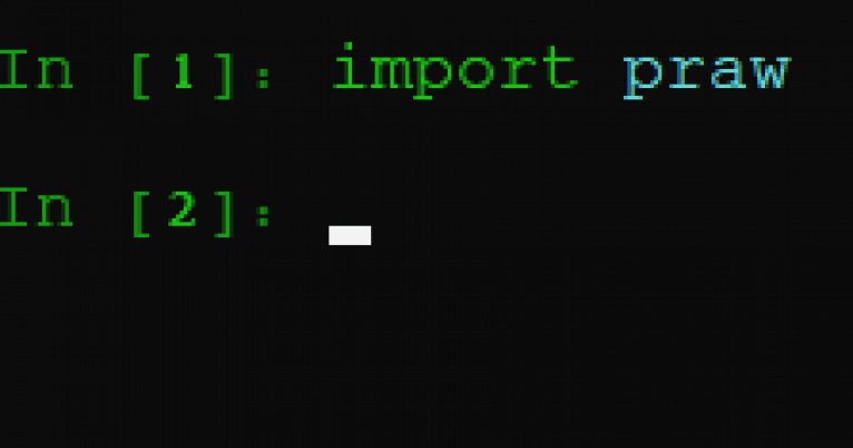如何使用Praw和Python以及Reddit API来爬取Reddit数据