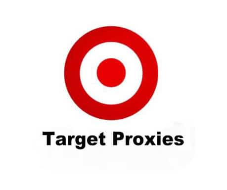 Target Proxies