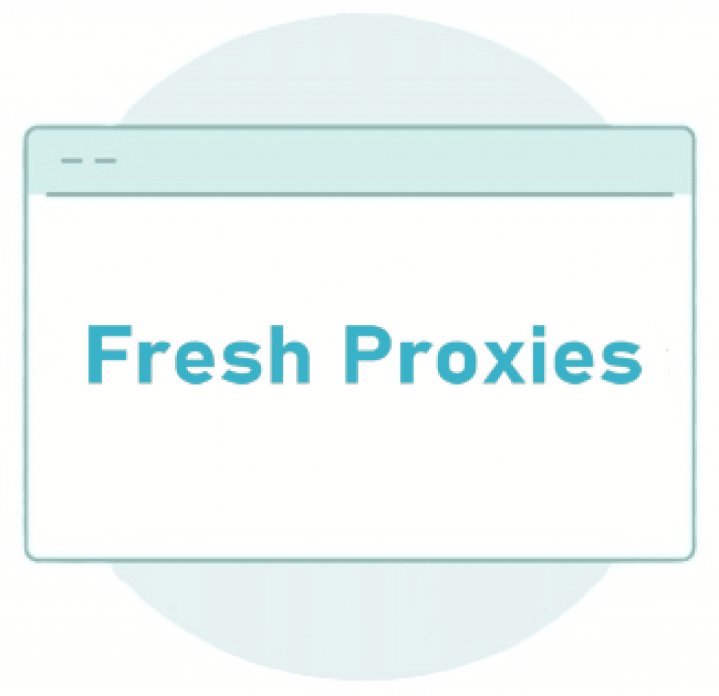 Fresh Proxies